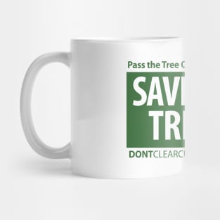 SOT (clear lettering, tree ordinance) Mug